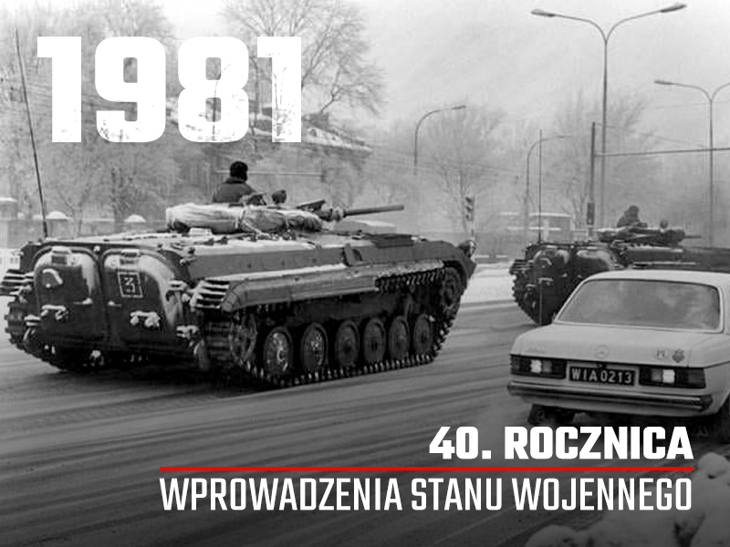 40. rocznica wprowadzenia stanu wojennego w Polsce