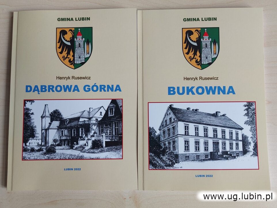 Monografie wsi Bukowna oraz Dąbrowa Górna