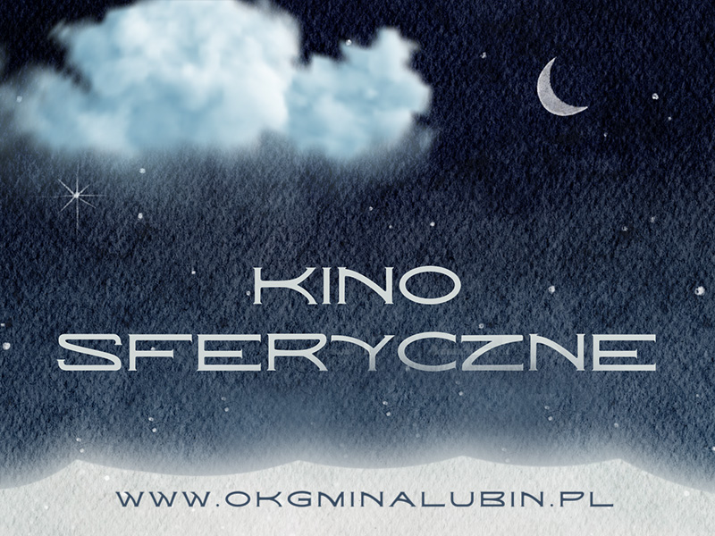 Kino sferyczne w gminie Lubin