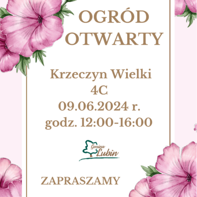 Otwarte Ogrody w czerwcu w gminie Lubin