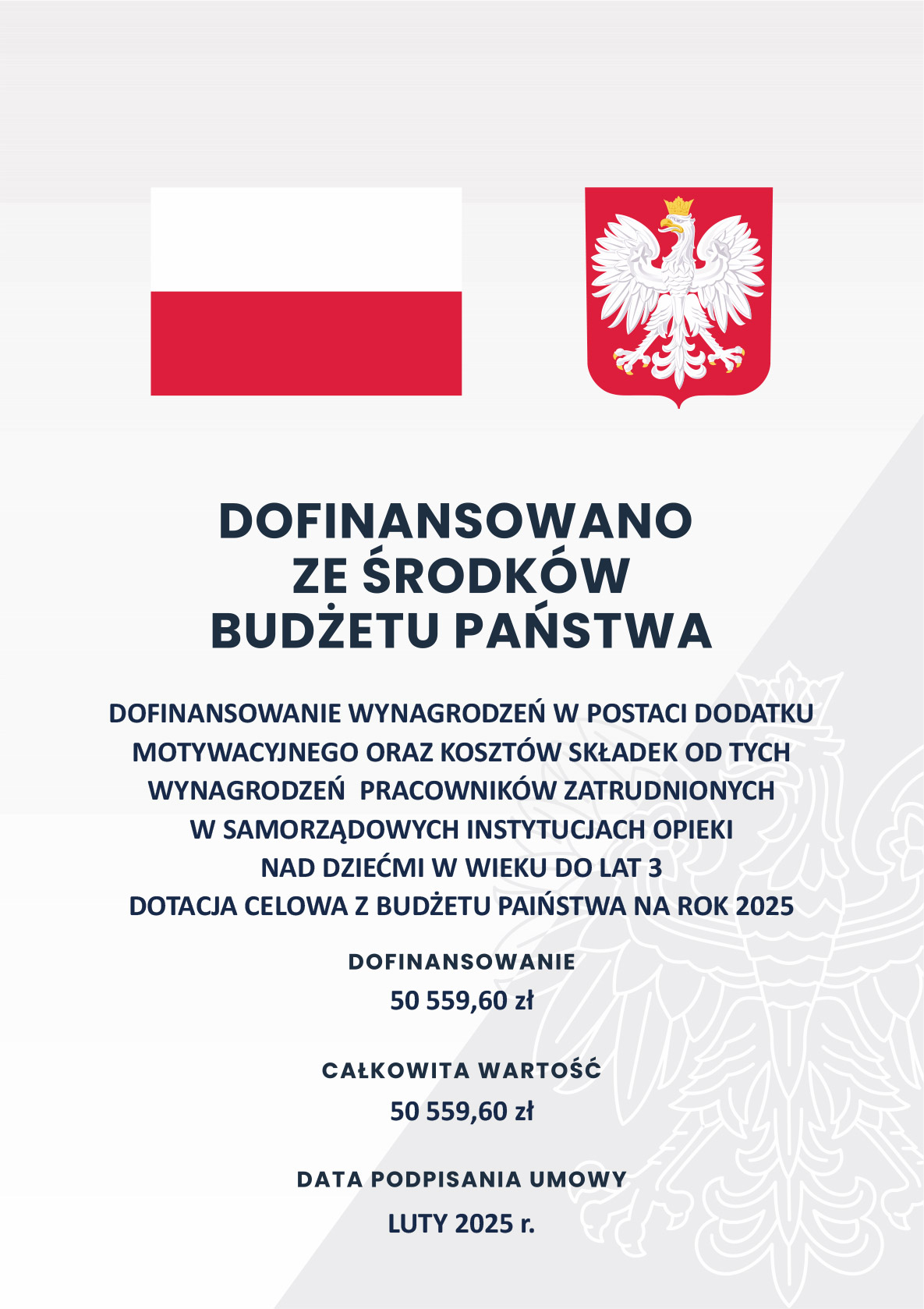 Dofinansowano ze środków Budżetu Państwa – tablica informacyjna Dofinansowano ze środków Budżetu Państwa - tablica informacyjna