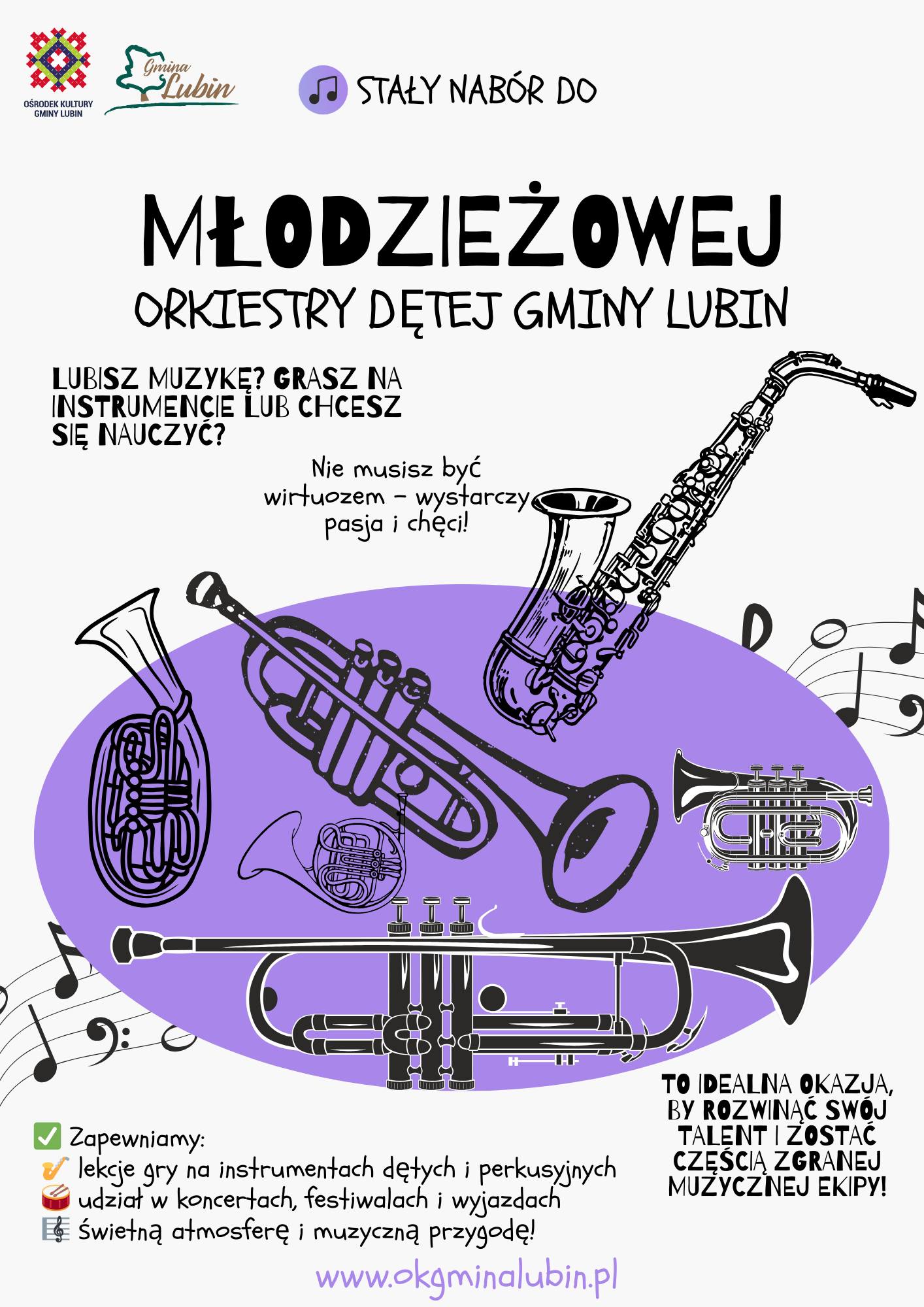 Dołącz do Młodzieżowej Orkiestry Dętej Gminy Lubin. Plakat informacyjny.