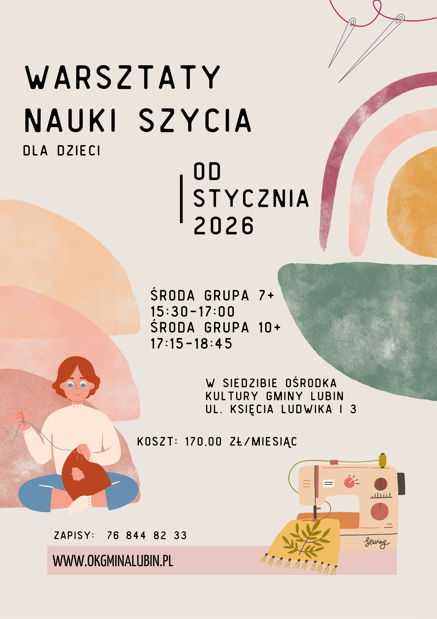 Warsztaty nauki szycia w Ośrodku Kultury Gminy Lubin. Plakat informacyjny.