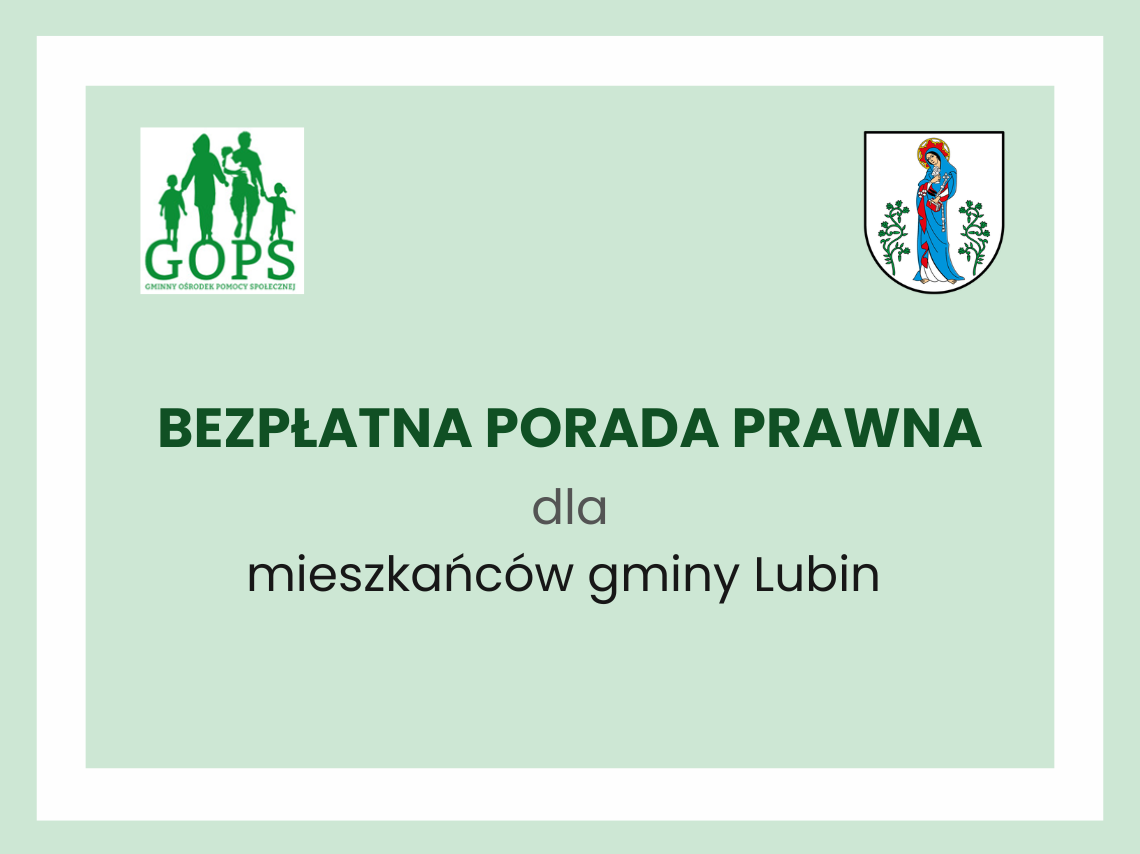 Plakat Gminnego Ośrodka Pomocy Społecznej o bezpłatnej pomocy prawnej.
