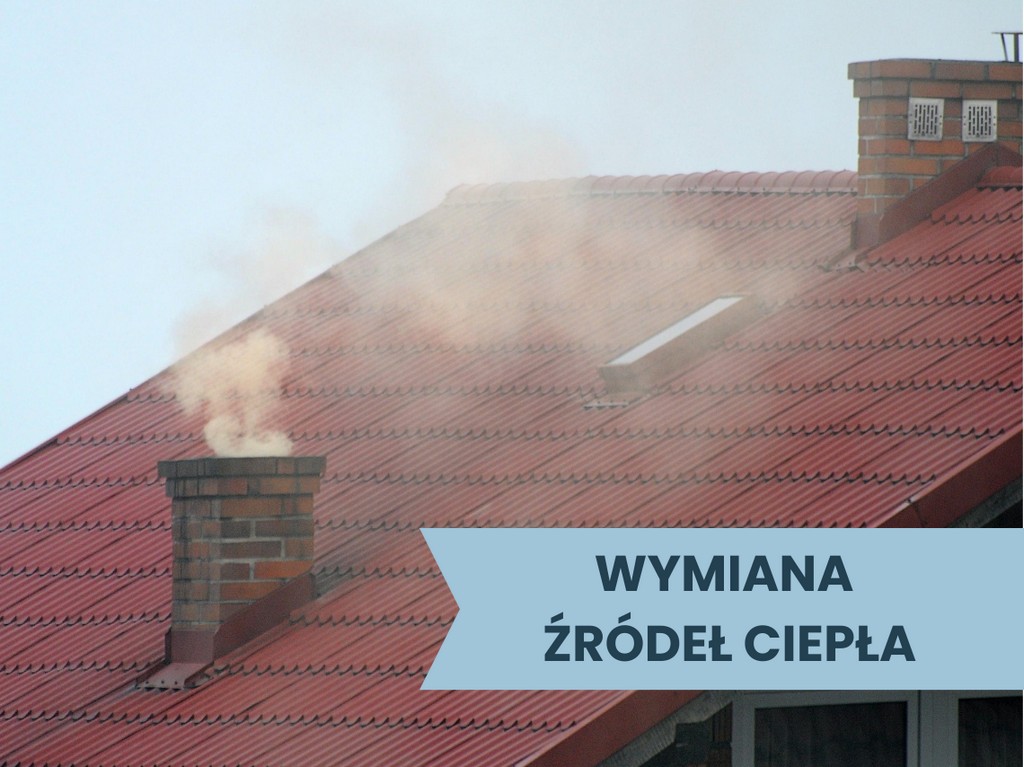 Plakat wymiana źródeł ciepła.